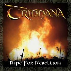 TRIDDANA - Ripe For Rebellion - Cd Digipack