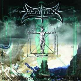 HERETICS - Wisdom From The Ancient Altar - Cd