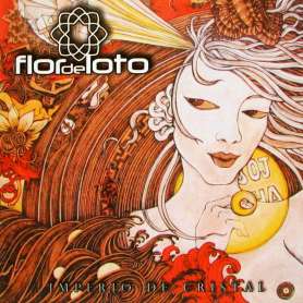 FLOR DE LOTO -  Imperio de Cristal - Cd