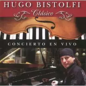 HUGO BISTOLFI - Clasico  Concierto en Vivo - Cd