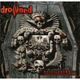 DROWNED - BELLIGERENT Part Two - Where Death and Greed are United