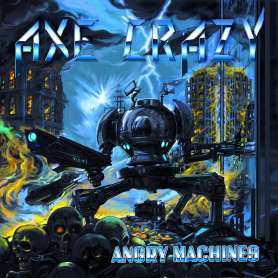 AXE CRAZY - Angry Machines - Cd