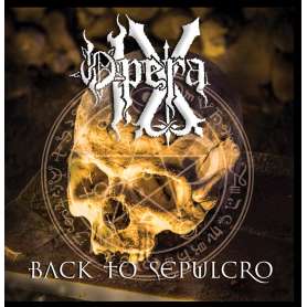 Opera IX - Back To Sepulcro - Cd