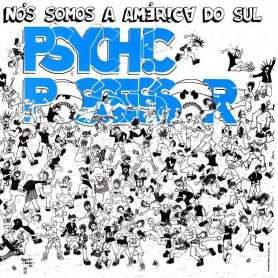 PSYCHIC POSSESSOR - Nós Somos A América Do Sul - Cd Digi