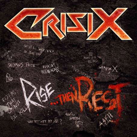 CRISIX - Rise...Then Rest - Cd