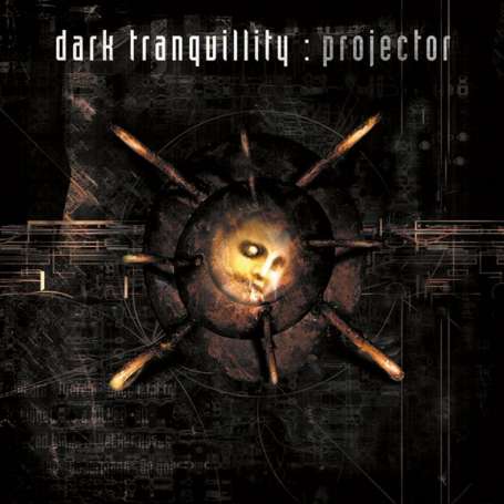 DARK TRANQUILLITY - Projector - Cd