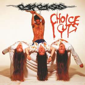 CARCASS  - Choice Cuts - Cd