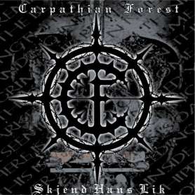 CARPATHIAN FOREST - Skjend Hans Lik - Cd