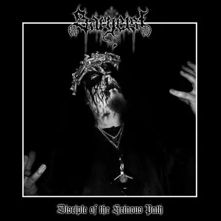SARGEIST - Disciple of the Heinous - Cd