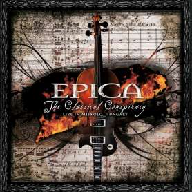 EPICA - The classical conspiracy - Live in Miskolc - 2Cd