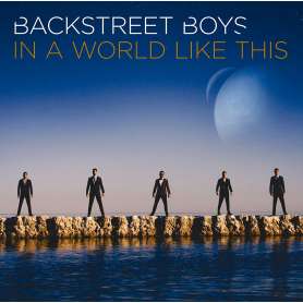 BACKSTREET BOY S  - IN A WORLD LIKE THIS - CD