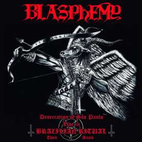 BLASPHEMY - Desecration Of São Paulo - Live In Brazilian Ritual - Third Attack - Cd
