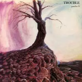 TROUBLE - Psalm 9 - Cd