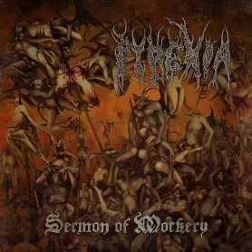 PYREXIA - Sermon Of Mockery - Cd