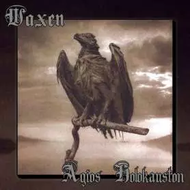 WAXEN - Agios Holokauston - Cd