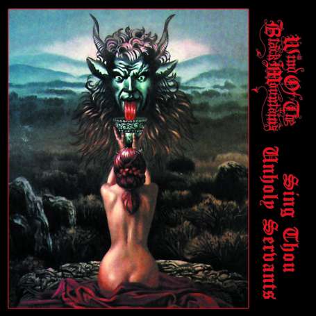 Wind of the black mountains - sing thou unholy servants - Cd