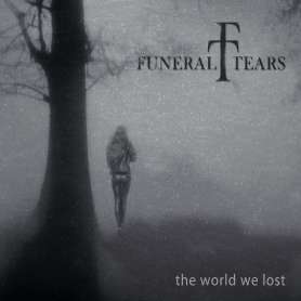 FUNERAL TEARS  - The World We Lost - Cd Slipcase