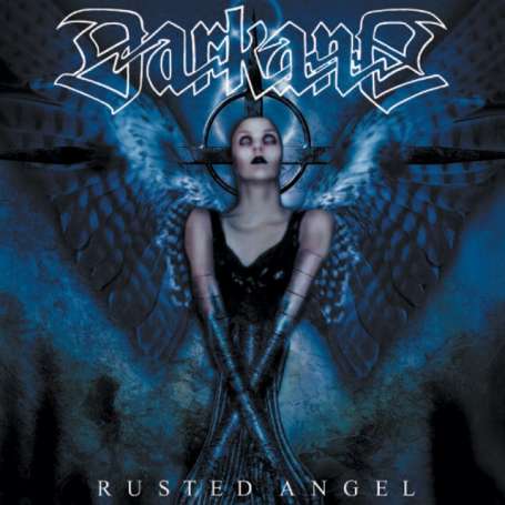 DARKANE - Rusted Angel | Melodic Death Metal | CD | Icarus Music