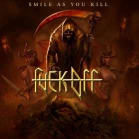 FUCK OFF - Smile As You Kill - Cd