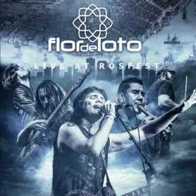 FLOR DE LOTO - Live at  Rosfest - Blueray + Cd