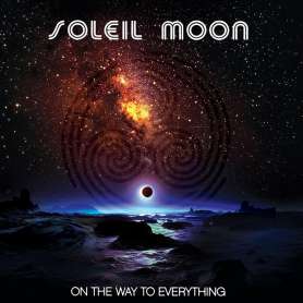 SOLEIL MOON - On The Way To Everything
