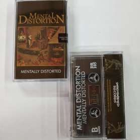 copy of MENTAL DISTORTION - Mentally Distorted - Casette