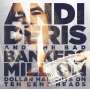 ANDI DERIS - And the bad bankers million - 2Cd Digipack