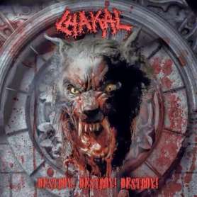CHAKAL - Destroy! Destroy! Destroy! - Cd