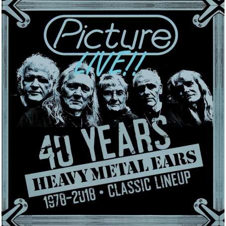 Picture - Live - 40 Years Heavy Metal Ears - Cd