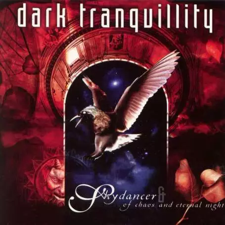 DARK TRANQUILLITY - Skydancer /of chaos and eternal night - Cd