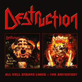 DESTRUCTION - All Hell Breaks Loose + The Antichrist