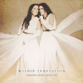 WITHIN TEMPTATION - EP Paradise (What About Us?)