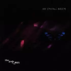 MY DYING BRIDE - Like Gods Of The Sun | Doom Metal | CD | Icarus Music