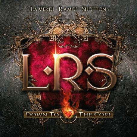 LRS (La Verdi - Ramos - Shotton) - Down To The Core