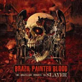 Brazil Painted Blood - The Brazilian Tribute To Slayer - 2Cd digipack
