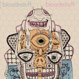 BLOODNSTUFF - Bloodsnstuff - Cd