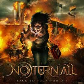 NOTURNALL - Back to F*ck You Up!