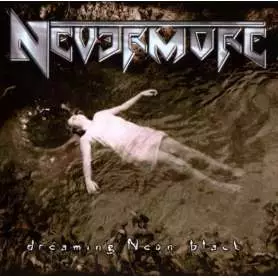 NEVERMORE - Dreaming neon black - Cd