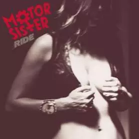 MOTOR SISTER - Ride