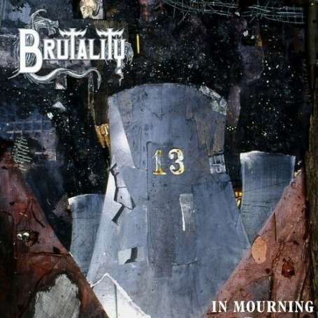 BRUTALITY - In mourning - Cd Digipack