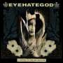 EYEHATEGOD - A History Of Nomadic Behavior - Cd Slipcase