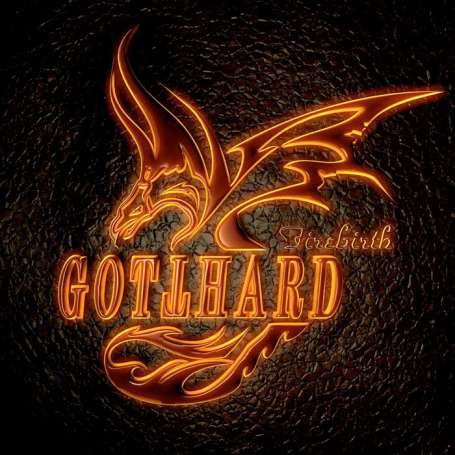 GOTTHARD - Firebirth