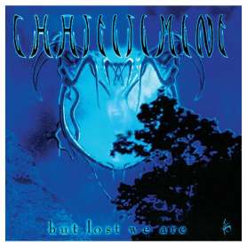 CHASTISEMENT -  ...But Lost We Are - Cd