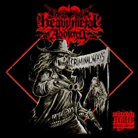 HEAVY METAL ADDICTED - Criminal Ways - Cd