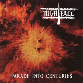 NIGHFALL - Parade Into Centuries - Cd