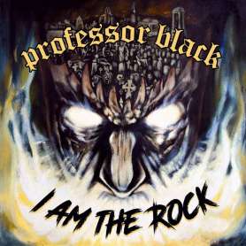 PROFESSOR BLACK - I Am The Rock - Cd
