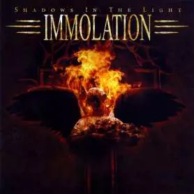IMMOLATION - Shadows in the light - Cd