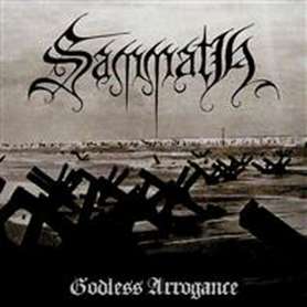 SAMMATH - LP - Godless Arrogance