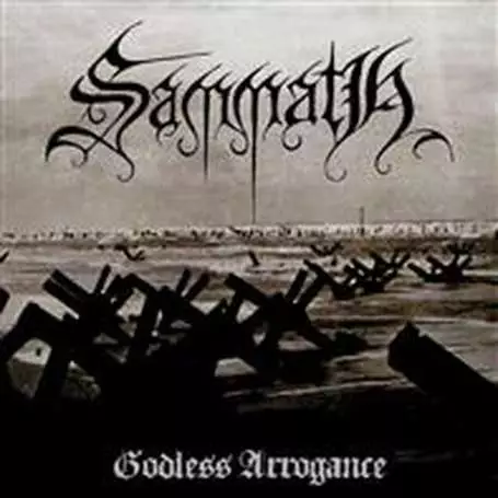 SAMMATH - LP - Godless Arrogance