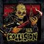 COLLISION A Healthy Dose of Death